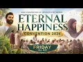 2026 Regional Convention of Jehovah s Witnesses Friday Full Day Program Eternal Happiness