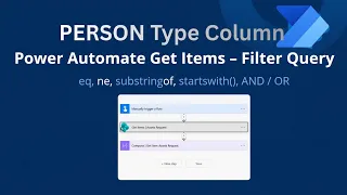 Power Automate Get Items OData Filter Query Person Type Column Filter SharePoint List