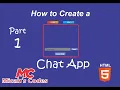 How to Create a Chat app using HTML Part 1