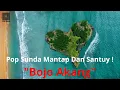 Download Lagu Pop Sunda Mantap Dan Santuy // BOJO AKANG !!