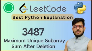 Leetcode 3487 Maximum Unique Subarray Sum After Deletion Sliding Window Optimization