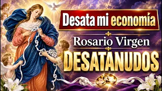 Rosario MILAGROSO 💥 contra la Ruina  ECONÓMICA ▶︎ VIRGEN MARÍA DESATANUDOS
