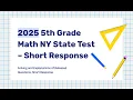 2025 5th Grade State Test Math Short Response Walkthrough