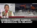 Download Lagu Update Korban Ponpes Al Khoziny Ambruk: 16 Jenazah Ditemukan, 47 Masih Dalam Pencarian | tvOne