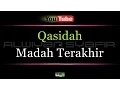Download Lagu Karaoke Qasidah - Madah Terakhir