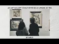 Download Lagu an art gallery could never be as unique as you - mrld (lyric video)