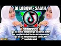 Download Lagu DJ LOBOW SALAH REMIX FULL BASS 2021 DJ APA AKU PERNAH MENGELUH APA AKU PERNAH BERLARI