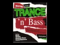 Download Lagu John B MixMag Presents Trance 'N' Bass (2002)