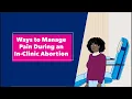 Pain Management Options for In-Clinic Abortion
