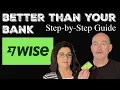 WISE App Beats Your Bank for Sending Money Abroad Ep38