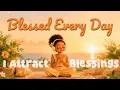 Blessed Morning Routine Afrobeat Affirmations for Gratitude