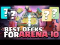 TOP 3 BEST DECKS FOR ARENA 10 - Clash Royale 2025