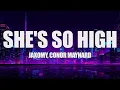 Jaxomy ft. Conor Maynard - She's So High (Lyrics)