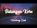 Download Lagu Balungan Kere - Ndarboy Genk(Lirik)