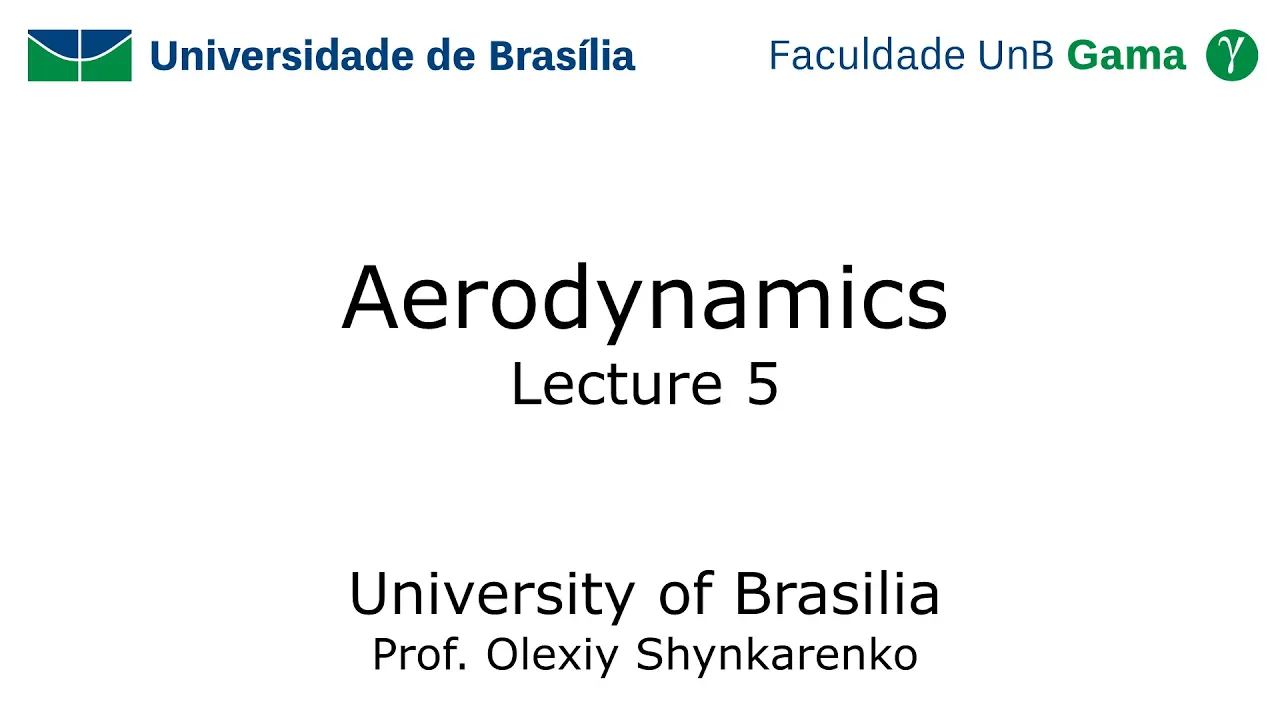 Aerodynamics: Lecture 5: Some fundamental principles and equations