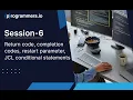Session-6 Return code completion codes restart parameter JCL conditional statements