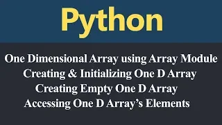 One Dimensional Array using Array Module in Python Hindi