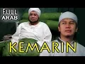 Lagu KEMARIN Versi ARAB - SYAIKHONA Habib Munzir