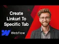 How To Create Linkurl To Specific Tab In Webflow With Slide 2025 Guide