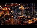 Lagu Elegant Saxophone Jazz in Cozy Bar Ambience ~ Smooth Night Jazz \u0026 Fireplace Sounds for Sleep, Study