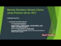 How to Remotely Shutdown Computers using Windows Server 2012