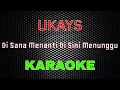 Download Lagu Ukays - Di Sana Menanti Di Sini Menunggu [Karaoke] | LMusical