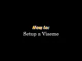 How to Setup a 4-Way Viseme Controller in Maya