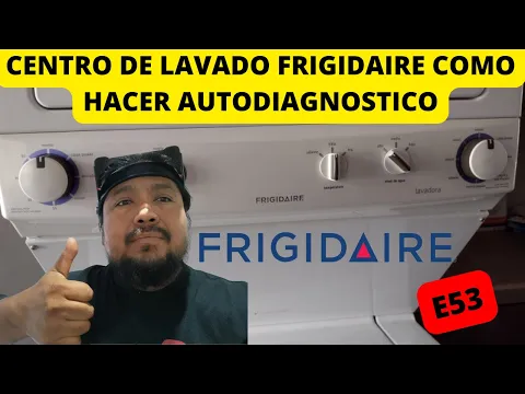 Download MP3 CENTRO DE LAVADO FRIGIDAIRE MOD  SFLG1011MW COMO HACER AUTODIAGNOSTICO