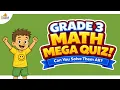 Grade 3 Math Mega Quiz 3rd Grade Math Review for Kids