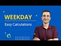 How to use the WEEKDAY function in Excel