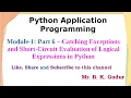 Catching Exceptions and Short-Circuit Evaluation of Logical Expressions in Python