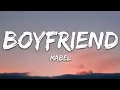 Mabel - Boyfriend (Lyrics)