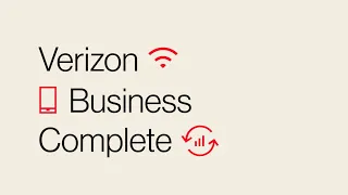 Verizon Business Complete Smarter smartphone management