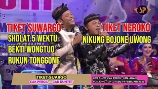 Download TIKET SUWARGO (TERBARU) VERSI CAK PERCIL - CAK KUNTET ǁ LIVE SHOW 19 FEBRUARI 2020 ǁ PONJONG - GK MP3