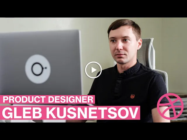 Designer Gleb Kuznetsov on transforming ideas into digital products