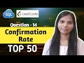 14 Confirmation Rate Leetcode SQL Interview Questions and Answers