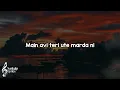 Uncha Lamba Kad (Lyrics) - Anand Raj Anand, Kalpana Patowary🎶 | Ek uncha lamba kad tu soniye tu had✨