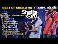 Lagu BEST OF SHEILA ON 7 , LAGU TERBAIK TANPA IKLAN
