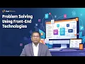 Problem Solving using Front end Technologies by Dr A Krishna Chaitanya
