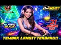 Lagu DJ TEMBAK LANGIT \