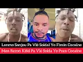 Download Lagu Lanmo Sanjou Pa Vlé (Soldal Yo Fimin Cocaïne). Ebyen Men Rezon, Kifèl Pa Vlé Solda Yo Pran Cocaïne..