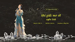 Khi giấc mơ về