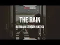 Lagu The Rain - Bermain Dengan Hatiku (Unofficial Lyrics Video)