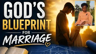 God's Blueprint for Marriage | An ANTIDOTE for Divorce