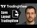 How to Save Chart Layout in TradingView 2025 Step-by-Step Beginner Tutorial