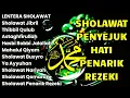 SHOLAWAT  PEMBUKA PINTU REZEKI | SHOLAWAT NABI MERDU TERBARU 2025