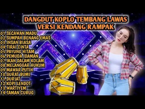 Download MP3 Dangdut koplo kendang rampak paling enak buat goyang | Lagu dangdut lawas kalem full bass