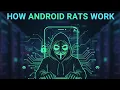 How Android RATs Work in 2025 Anonymous RAT Full Guide Educational
