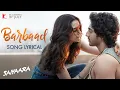 Download Lagu Lyrical | Barbaad Song | Saiyaara | Ahaan Panday, Aneet Padda | The Rish | Jubin Nautiyal