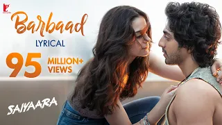 lyrical barbaad song saiyaara ahaan panday aneet padda the rish jubin nautiyal